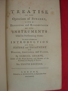1782 Treatise on the Operation of Surgery Samuel Sharpe  Doctor Dr RN Surgeon - Bild 1 von 22