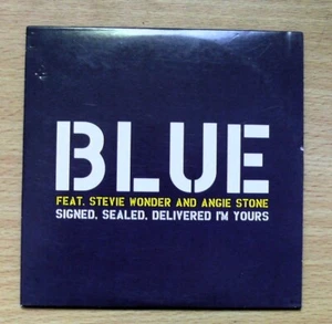Blue - Signed Sealed Delivered I'm Yours. Feat Stevie Wonder & Angie Stone CD - Picture 1 of 2