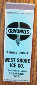 WEST SHORE ICE STANDARD GAS STATION MATCHBOOK MATCHCOVER: SHAWANO, WISCONSIN E22 - Picture 1 of 2