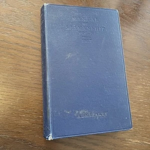 Manual of Seamanship Vol. 1 1937 1938 reprint HMSO ADMIRALTY HARDBACK WW2 RN - Picture 1 of 7