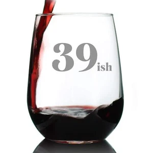 39ish Funny 40th Birthday Wine Glass For Women Turning 40 Large 17 Oz Bday Party - Picture 1 of 7