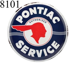 Letrero de botón de metal redondo de servicio Pontiac de marcas de carretera abierta estilo vintage regalo - Imagen 1 de 4