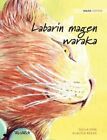 Labarin magen waraka Hausa Edition of The Healer Cat by Tuula Pere 9789523571112