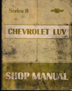 1978 Chevrolet Series 8 Luv Shop Manual - Picture 1 of 1