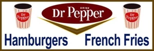 Dr Pepper Soda, Hamburgers & French Fries New Metal Sign: 6x18" Free Shipping - Picture 1 of 1