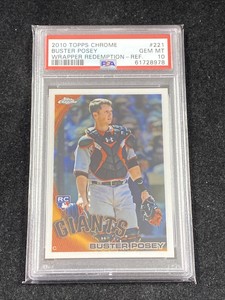 2010 TOPPS CHROME #221 BUSTER POSEY WRAPPER REDEMPTION REFRACTOR PSA 10 GEM MINT