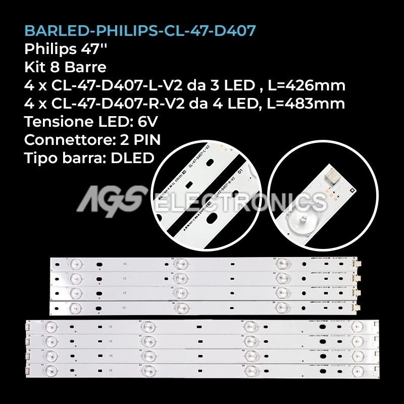 KIT 8 BARRE STRIP LED TV PHILIPS CL-47-D407-L-V2/V4 CL-47-D407-R-V2/V4