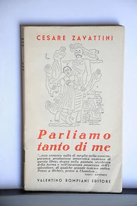 CESARE ZAVATTINI - PARLIAMO TANTO DI ME - DISEGNI DI GABRIELE MUCCHI - Picture 1 of 1