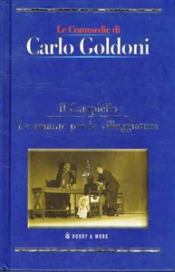 GOLDONI - IL CAMPIELLO - LE SMANIE PER LA VILLEGGIATURA - HOBBY & WORK - 2005 - Picture 1 of 1