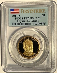 2011-S Ulysses S. Grant Presidential Dollar First Strike PCGS Certified PR70DCAM - Picture 1 of 2