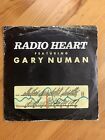 7" Vinyl Record, Radio Heart & Gary Numan - Radio Heart