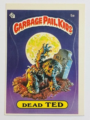 1985 Topps Garbage Pail Kids GPK - Series 1 #5a DEAD TED -Matte (EX) See PICS - Image 1 of 4