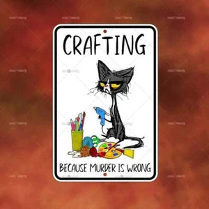 Crafting Cat Metal Sign Home room wall art gift house novelty decor funny A1645 - Bild 1 von 1