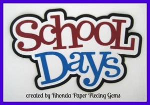 SCHULTAGE Titel Paper Piecing für vorgefertigte Sammelalbum-Seiten GESTANZT von Rhonda - Bild 1 von 1