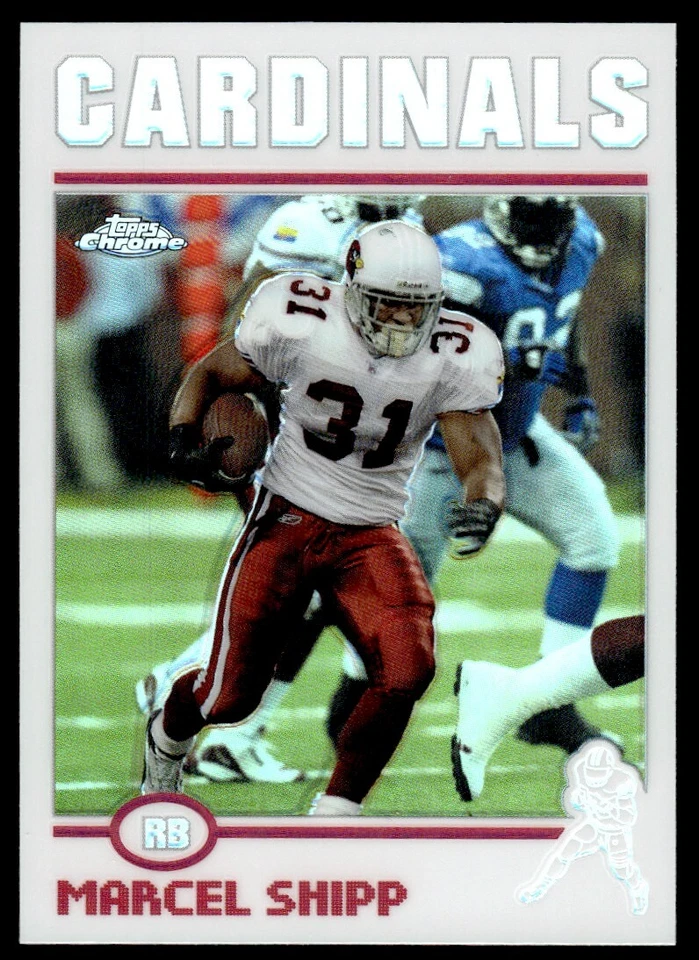 2004 TOPPS CHROME REFRACTOR Marcel Shipp Arizona Cardinals #30 - Image 1 of 2