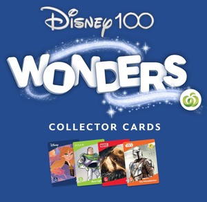ALL $2.50ea ** WOOLWORTHS DISNEY 100 WONDERS Collector Cards 2023  FREE POSTAGE!