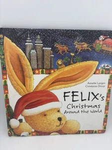Felix's Christmas Around the World - Langen, Annette|Lindgren, Laura|Droop, ... - Imagen 1 de 5