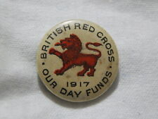VINTAGE TIN BADGE - 1917 - BRITISH RED CROSS - OUR DAY FUNDS