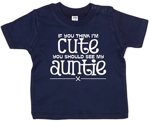 Camiseta bebé tía "Si piensas que soy linda ve a mi tía" sobrina sobrino regalo - Imagen 1 de 11