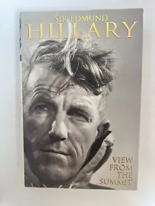 View from the Summit—Signed 1st Ed. & Print (Sir Edmund Hillary) + Ed Webster - Picture 1 of 23