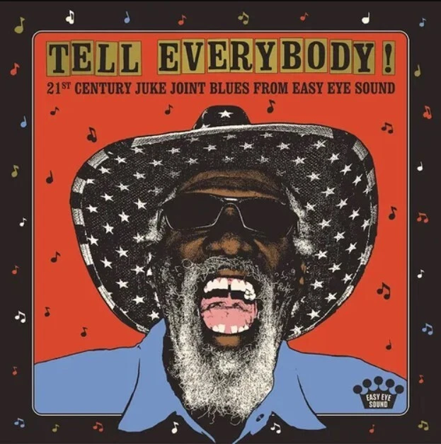 Tell Everybody! 21st Century Juke Joint Blues VARIOUS Easy Eye Sound VINYL LP - Image 1 of 1