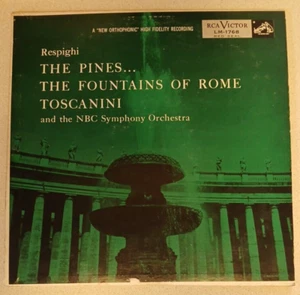Respighi - Toscanini -The Pines...The Fountains of Rome RCA Red Seal LP LM 1768 - Foto 1 di 7