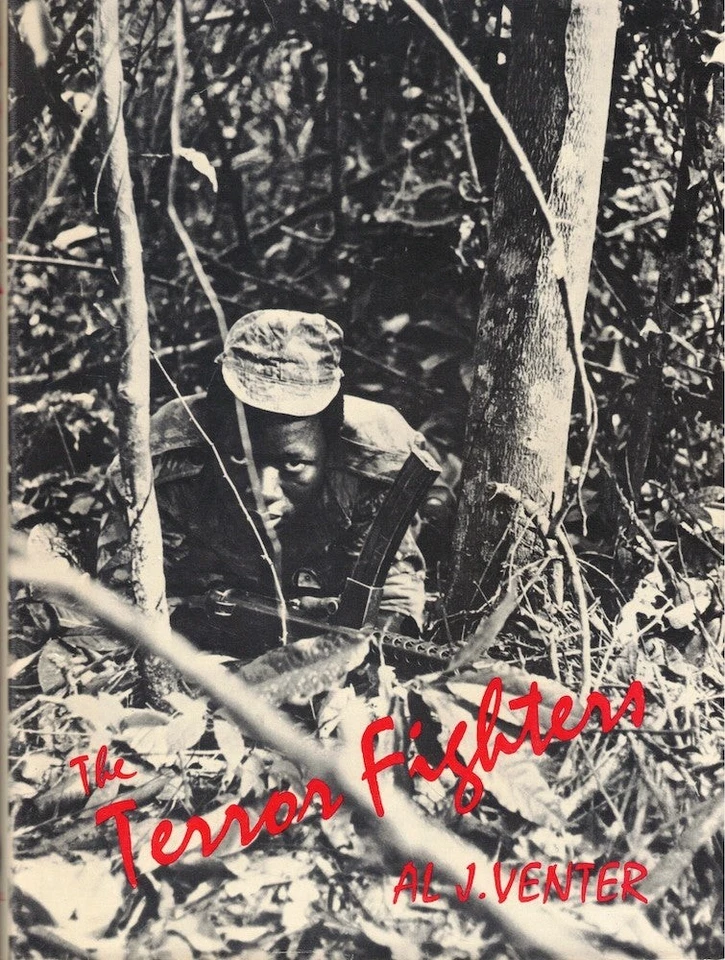 Al J Venter / Terror Fighters A Profile of Guerrilla Warfare in Southern Africa - Image 1 of 1