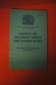 SAFETY OF MACHINE TOOLS AND OTHER PLANT No 1 HMSO 1956 Ministry Labour Drilling - Imagen 1 de 7