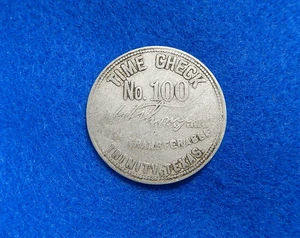 Texas Lumber Scrip Time Check Token, J.L. THOMPSON, Trinity, Serial #626 💎 - Picture 1 of 2