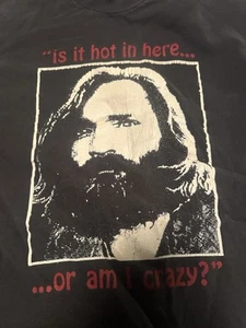 Vintage Charles Manson T-Shirt. Is It Hot In Here Or Am I Crazy? - Picture 1 of 3