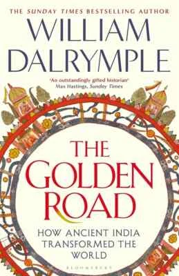 The Golden Road: How Ancient India Transformed the World , Paperback Free Ship - Image 1 of 4