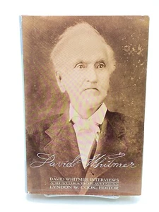 SIGNED-David Whitmer Interviews 1993 Lyndon W. Cook - Picture 1 of 22