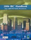 2006 IBC Handbook: Fire- And Life-Safety Provisions [With CDROM]