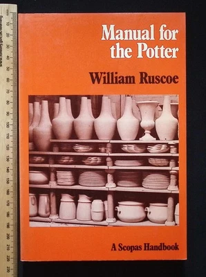 Manual for the Potter by William Ruscoe, 1973, A Scopas Handbook, PB - Image 1 of 4