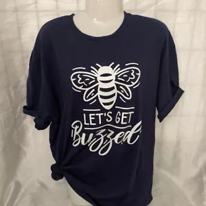 Let’s Get Buzzed Tee Size Large - Picture 1 of 2