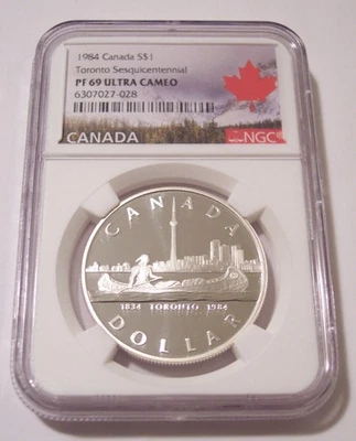 NGC Canada 1984 Silver Dollar Toronto Sesquicentennial PF69 UC Maple Leaf Label - Image 1 of 2