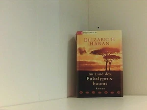 Im Land des Eukalyptusbaums. Haran, Elizabeth: - Bild 1 von 1
