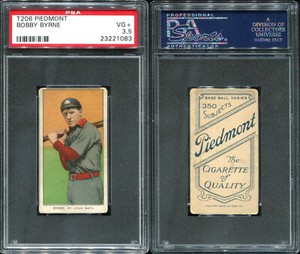 T206 Bobby Byrne ~~ PSA 3.5 VG+ ~~ Piedmont 350 back