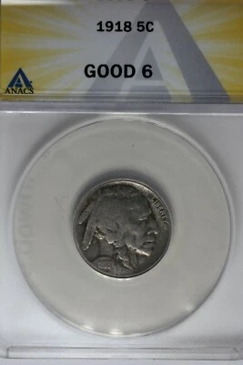 1918 .05  ANACS  G 6  Buffalo Nickel, Indian Nickel, 5 Cent Piece - Image 1 of 2