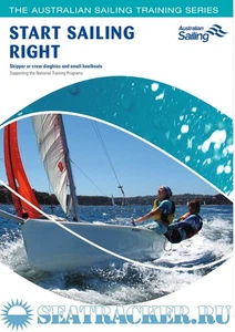 START SAILING RIGHT: SKIPPER OR CREW DINGHIES AND SMALL KEELBOATS - Picture 1 of 1