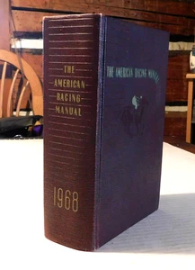HORSE RACES - THE AMERICAN RACING MANUAL 1968 EDITION - ILLUSTRATED - Picture 1 of 3