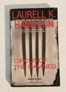 Circus of the Damned by Laurell K Hamilton Anita Blake Vampire Hunter Series #3 - Picture 1 of 8