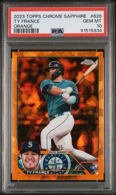TY FRANCE #/25 - 2023 Topps Chrome Sapphire ORANGE PSA 10 #626 SEA / BLUE JAYS - Image 1 of 3