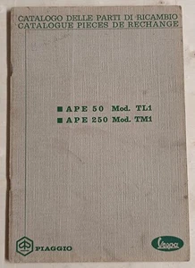 Catalogo delle Parti di Ricambio per APE 50 TL 1 e APE 250 mod. TM 1 ORIGINALE - Imagen 1 de 5