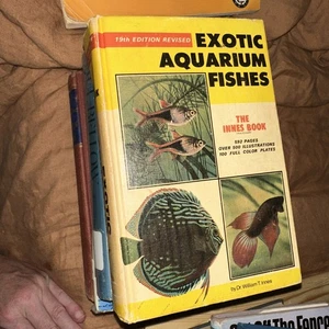 Exotic Aquarium Fishes by Dr. William T. Innes 1966 HC Book 19th Revised Edition - Bild 1 von 3
