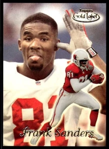 1999 Topps Gold Label CLASS 1 Frank Sanders Arizona Cardinals #64 - Picture 1 of 2