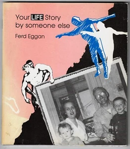 “Your Life Story by Someone Else” WITH POSTER Ferd Eggan 1989 Editorial Coqui - Picture 1 of 3