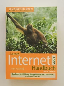Looses Internet Handbuch Angus Kennedy für PC und Mac 2001 - Bild 1 von 1