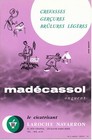 BUVARD PHARMACEUTIQUE - Cicatrisant MADÉCASSOL/LAROCHE NAVARON