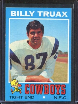 1971  Topps  Football     # 152   Billy Truax   (NM)   Near Mint - Image 1 of 2